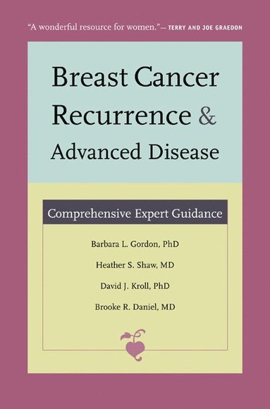 bokomslag Breast Cancer Recurrence and Advanced Disease