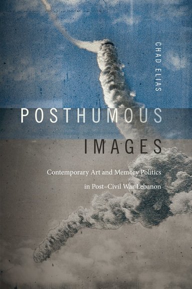 Chad Elias - Posthumous Images, Häftad