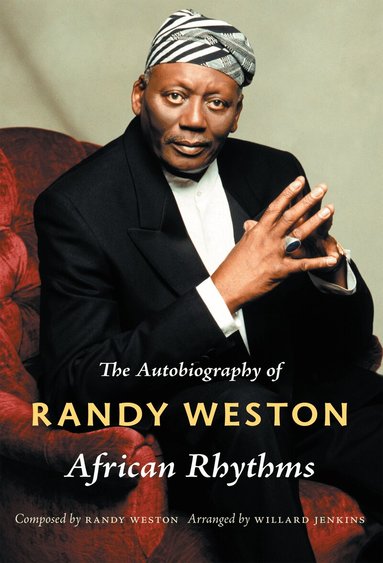 Randy Weston, Willard Jenkins - African Rhythms, Häftad