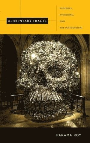 Parama Roy - Alimentary Tracts, Häftad
