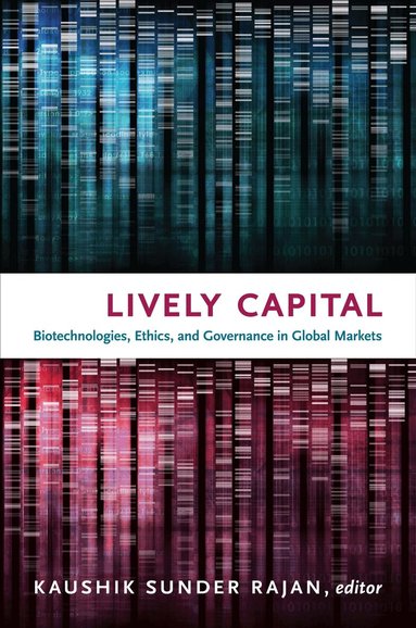 Kaushik Sunder Rajan - Lively Capital, Inbunden
