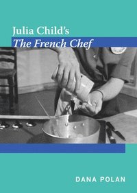 bokomslag Julia Child's The French Chef