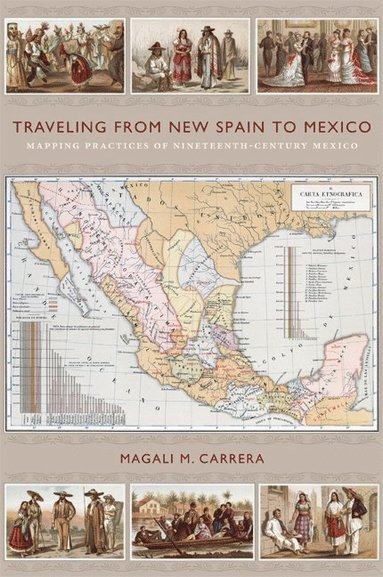 bokomslag Traveling from New Spain to Mexico