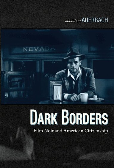 Jonathan Auerbach - Dark Borders, Häftad