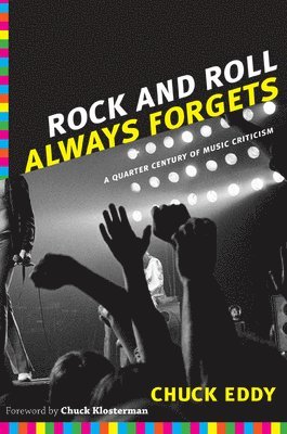 Rock and Roll Always Forgets 1