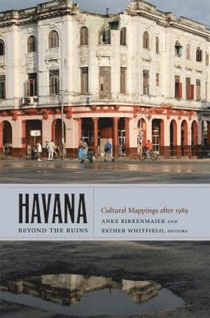 bokomslag Havana Beyond the Ruins