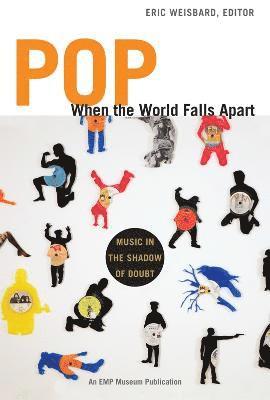 Pop When the World Falls Apart 1