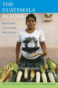 bokomslag The Guatemala Reader