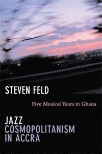 bokomslag Jazz Cosmopolitanism in Accra