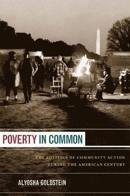Alyosha Goldstein - Poverty in Common, Häftad
