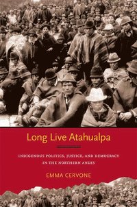 bokomslag Long Live Atahualpa