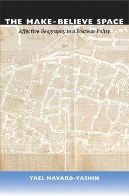 Yael Navaro - Make-Believe Space, Inbunden