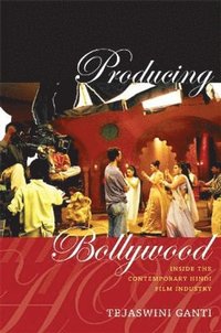 bokomslag Producing Bollywood