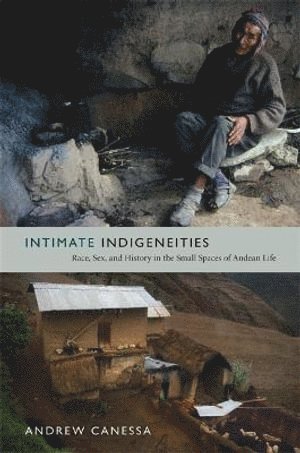 Intimate Indigeneities