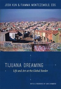 bokomslag Tijuana Dreaming