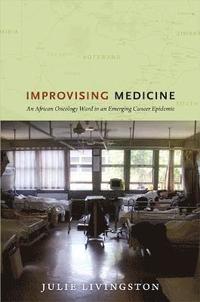 bokomslag Improvising Medicine