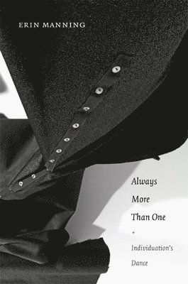Always More Than One