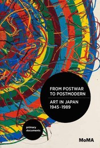 bokomslag From Postwar to Postmodern, Art in Japan, 1945-1989