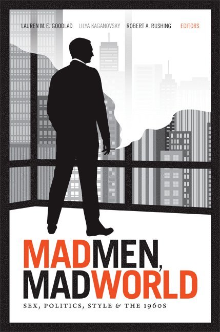 Mad Men, Mad World 1