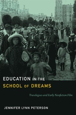 Education in the School of Dreams 1