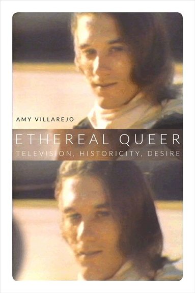 Amy Villarejo - Ethereal Queer, Inbunden