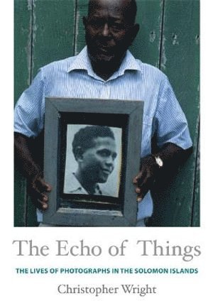 Christopher Wright - Echo of Things, Inbunden