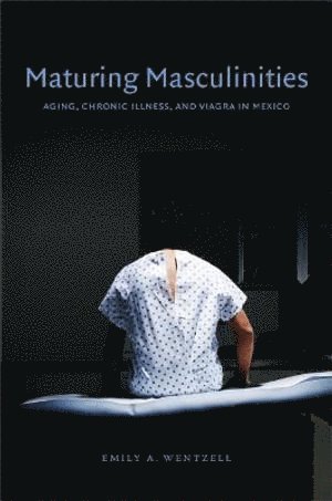 Maturing Masculinities