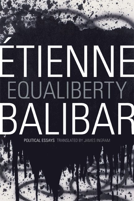 Étienne Balibar - Equaliberty, Häftad