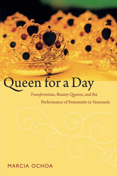 Marcia Ochoa - Queen for a Day, Häftad