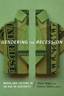 Gendering the Recession 1