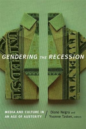 bokomslag Gendering the Recession