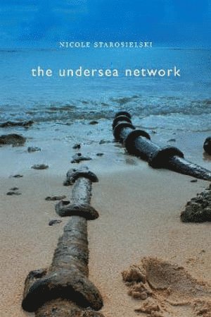 Nicole Starosielski - Undersea Network, Häftad