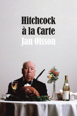 bokomslag Hitchcock  la Carte