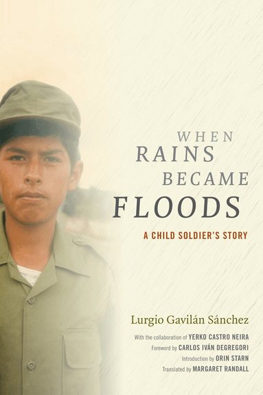 Lurgio Gavilán Sánchez - When Rains Became Floods, Häftad