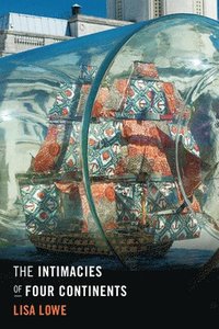 bokomslag The Intimacies of Four Continents