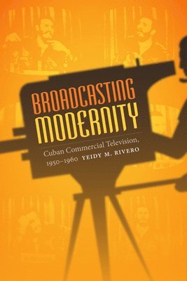 Broadcasting Modernity 1