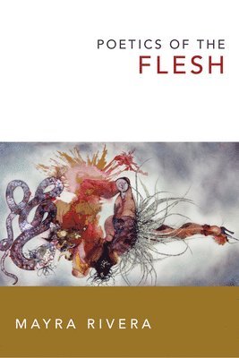 Poetics of the Flesh 1