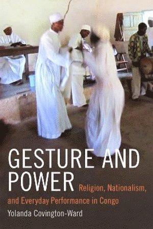 Yolanda Covington-Ward - Gesture and Power, Häftad
