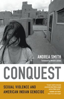 Andrea Smith - Conquest, Häftad