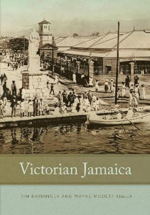Tim Barringer, Wayne Modest - Victorian Jamaica, Häftad