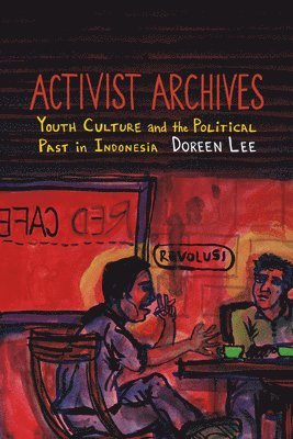 Doreen Lee - Activist Archives, Inbunden