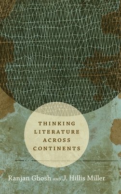 bokomslag Thinking Literature Across Continents