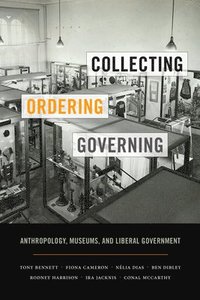 bokomslag Collecting, Ordering, Governing