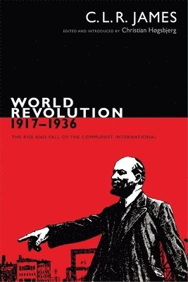 bokomslag World Revolution, 1917-1936