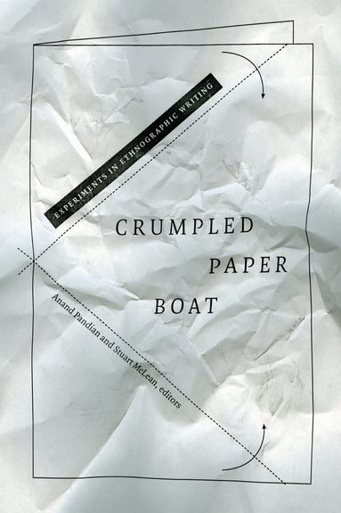 Anand Pandian, Stuart J. McLean - Crumpled Paper Boat, Häftad