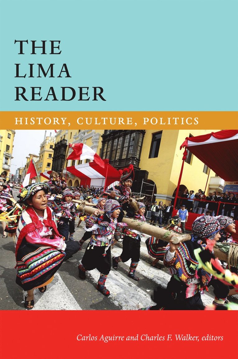 Carlos Aguirre, Charles F. Walker - Lima Reader, Häftad