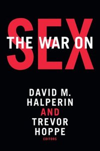 bokomslag The War on Sex