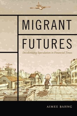 Migrant Futures 1