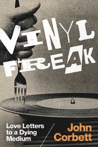 bokomslag Vinyl Freak