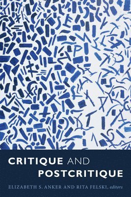 Critique and Postcritique 1